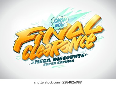 Final clearance, mega discounts, super savings vector web banner mockup