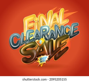 Final clearance sale vector poster with 3D lettering