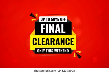 Final clearance special sale banner template design, Special offer sale tag, sale offer banner. Sale discount promotion template for marketing, vector editable illustration.