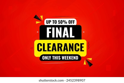 Final clearance special sale banner template design, Special offer sale tag, sale offer banner. Sale discount promotion template for marketing, vector editable illustration.
