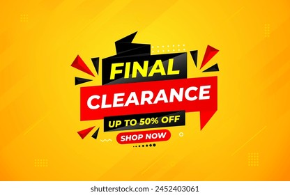 Final clearance special sale banner template design, Special offer sale tag, sale offer banner. Sale discount promotion template for marketing, vector editable illustration.