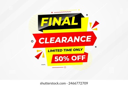 Final clearance special sale banner template design, Special offer sale tag, sale offer banner. Sale discount promotion template for marketing, vector editable illustration.