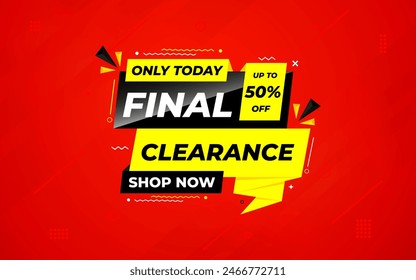 Final clearance special sale banner template design, Special offer sale tag, sale offer banner. Sale discount promotion template for marketing, vector editable illustration.