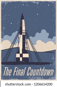 The Final Countdown To Launch Vector Vintage Space Propaganda Poster