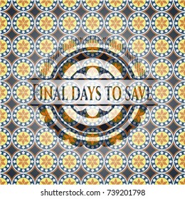 Final days to save arabesque emblem. arabic decoration.