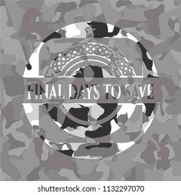 Final days to save grey camouflaged emblem
