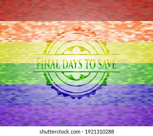 Final days to save on mosaic background with the colors of the LGBT flag. 