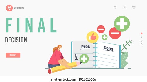 Final Decision Landing Page Template. Tiny Female Character with Pen Make Decision at Notebook with Pros or Cons List in Separated ColumnCount Advantages or Disadvantages. Cartoon Vector Illustration