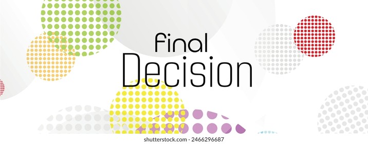 final decision text on white background