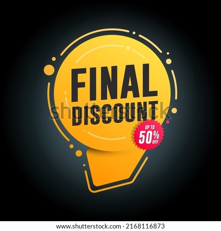 Final Discount Shopping Tag with Up To 50% Off Text on Label 