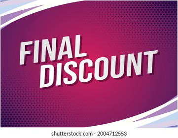 final discount word concept vector illustration with lines 3d style for social media landing page, template, ui, web, mobile app, poster, banner, flyer, background, gift card, coupon, label, wallpaper