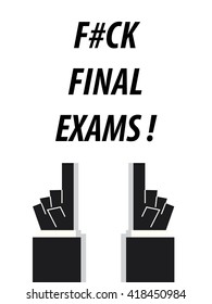 FINAL EXAMS typography vector illustration