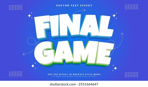 Final Game 3D editable text effect Template with cartoon style