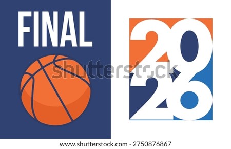 Final Game Day. Basketball playoff in March. Super sport party in United States. Final games of season tournament. Professional team championship. Ball for basketball. Sport poster. Vector