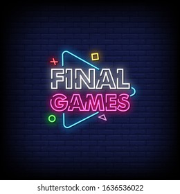 Final Games Neon Signs Style Text Vector