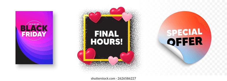 Horas finais foto quadro corações 3d. Banner do adesivo da oferta especial. Horas finais de venda. Sinal de preço de oferta especial. Símbolo de descontos de publicidade. Cartaz de Black Friday. Plano de fundo promocional. Vetor