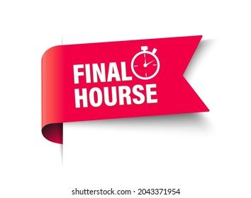 Final hours sale. Special offer price sign. Vector.
