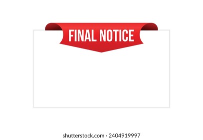 Final Notice red Vektorbanner-Illustration einzeln auf weißem Hintergrund