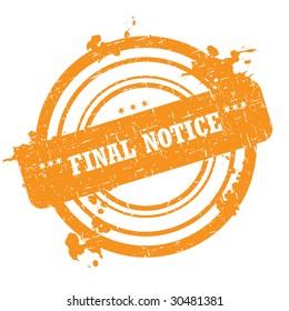 Final notice stamp isolated on white with a grunge texture