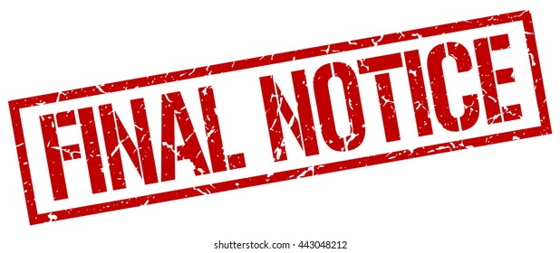 Final Notice Stampstampsignfinalnotice Stock Vector (Royalty Free ...