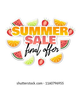 Final offer summer sale. Summer sale illustration with fruits