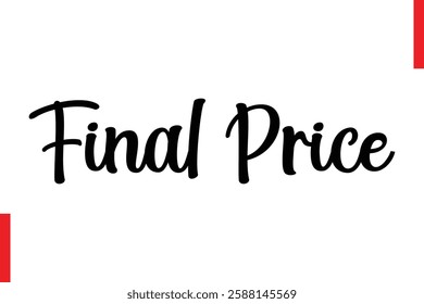 Final Price Best sale saying typography text