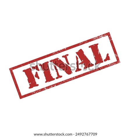 Final red rubber stamp isolated on white background. Ink sign in rectangular frame. Grunge label. Vector illustration.