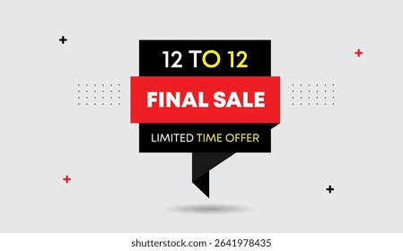Final sale 12 to 12 limited time offer editable web banner icon vector illustration design with black red shapes bold white font on light gray background modern style trending template unique concept