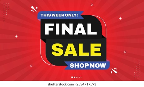 Venda Final: 50% Fora Apenas Esta Semana! Compre agora - Venda de modelos de banner com fundos de gradiente em azul, preto, branco, amarelo, vermelho. Formas de elementos modernos para venda atraente Banners Promoções