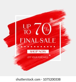 Final Sale up to 70% off sign over art brush acrylic stroke paint abstract texture background vector illustration. 