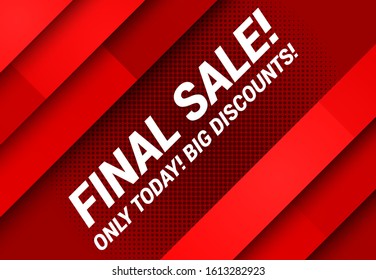 Final Sale advertising concept with red slanted rectangles halftone effects and promotional inscriptions. Vector illustration