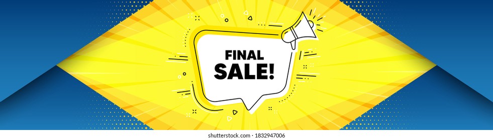 Final Sale. Background with offer speech bubble. Special offer price sign. Advertising Discounts symbol. Best advertising coupon banner. Final sale badge shape message. Vector