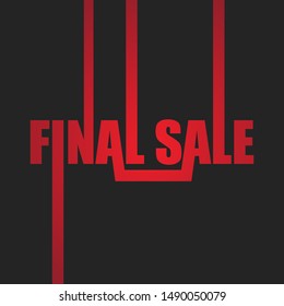 Final sale banner. Big sale special offer, Super Sale and Discount Sticker. Label and Banner For Sale Advertising. Poster background. Vector illustration. 