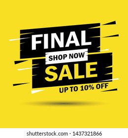 Final sale banner design. Up to 10% off. banner template. Vector illustration