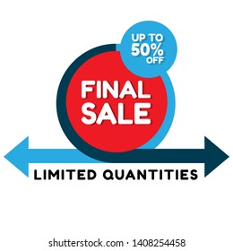 Final Sale banner design template, discount up to 50% off, flat design. 