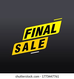 Final Sale banner, poster background. Big sale, special offer, discounts, Vector illustration