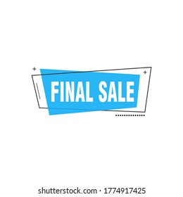 Final Sale banner, poster background. Big sale, special offer, discounts, Vector illustration
