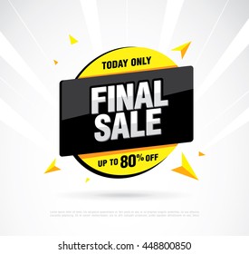 Final sale banner. Special offer, discounts up to 80% off