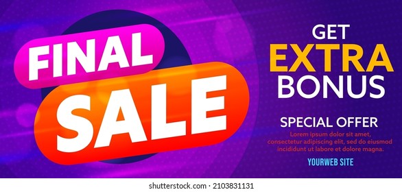 Final sale banner template with get extra bonus motivation. Special offer discount promotion ticket, advertisement, newsletter, brochure, postcard, banner gift design vector illustration