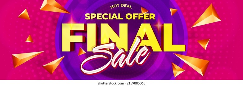 Final sale banner template. Special offer discount on weekend, end of season or holiday promotion. Hot deal announcement with special price reduction vector illustration