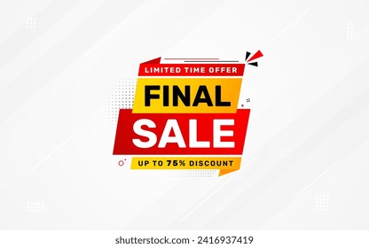 Final sale banner template vector design, Special offer final sale, Limited offer final sale tag. Final Sale Discount template for marketing promotion, retail, store, shop, online store, or website.