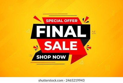 Final sale banner template vector design, Special offer final sale, Limited offer final sale tag. Final Sale Discount template for marketing promotion, retail, store, shop, online store, or website.