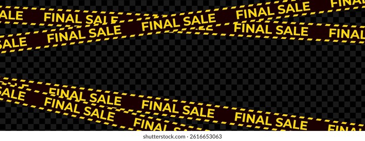 Final sale black caution tape with yellow text and dashed stripe border, multiple crossing ribbons, advertising design for promotion, retail marketing, advertising materials. Vector illustration - Powered by Shutterstock - Get 15% off with code: PIKWIZARD15