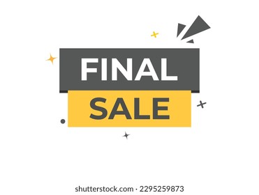 Botón de venta final. Burbuja de voz, venta final de etiqueta de cartel