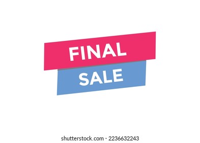 Final sale button web banner template Vector Illustration
