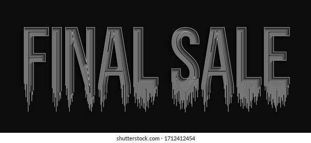 Final Sale Calligraphic line art Text shopping poster vector illustration Design.