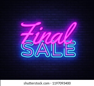 Final Sale concept banner in fashionable neon style, luminous signboard, nightly advertising of sales rebates. Vector illustration for your projects