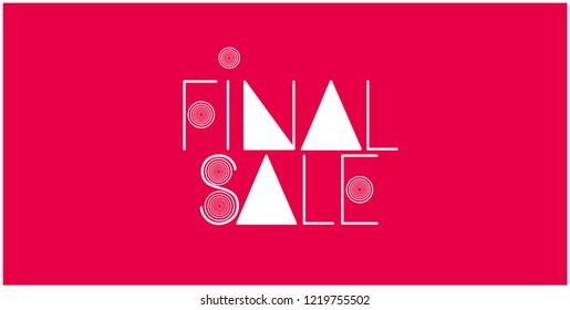 Final Sale - creative hand drawn lettering; white letters on red background. Vector illustration for banners, prints, posters, stickers, flyers, discount shopping, promotion, online stores, web.