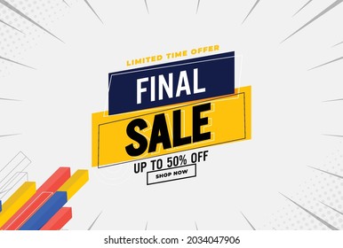 final sale discount banner template promotion. Big sale special offer. end of season special offer banner.