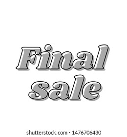 Final Sale inscription. Black line icon with gray shifted flat filled icon on white background. Illustration.